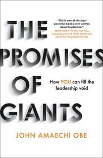 John Amenchi OBE The Promises Of Giants