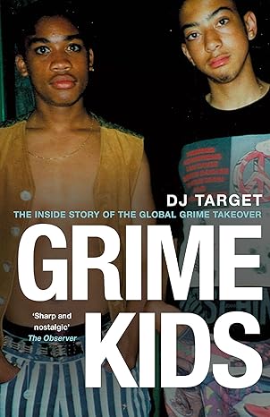 GRIME KIDS - DJ TARGET
